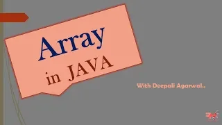 Array in JAVA Declaration Creation Initialization of an Array CORE JAVA Hindi
