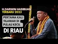 Download Lagu H DARWIN HASIBUAN TERBARU PERTAMA KALI TILAWAH DI PULAU KECIL RIAU