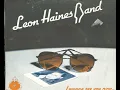 Download Lagu Leon Haines Band  i wanna see you now