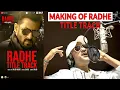 Lagu Radhe: Making of Radhe Title Track | Sajid Wajid | Salman Khan | Disha Patani