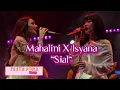 Download Lagu Sial - Mahalini x Isyana Sarasvati Live at Pestapora 2024