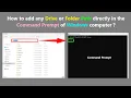 How to add any Drive or Folder Path directly in the Command Prompt of Windows computer