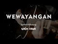 WEWAYANGAN // NDANDHUNG // KARAOKE GITAR AKUSTIK NADA CEWE ( FEMALE )