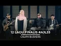 Download Lagu 12 Lagu Finalis | #AJL33  - Caliph Buskers