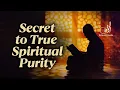 Download Lagu Allah Will Easily Purify This Person's Heart: The Ultimate Spiritual Detox
