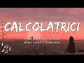 Download Lagu Sfera Ebbasta - Calcolatrici (Testo/Lyrics) Ft. Geolier - Simba La Rue Baby Gang | Nn’tiene cojones