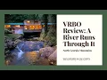 Our North Georgia Vacation Rental Home Experience