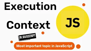 JavaScript Execution Context Explained in Hindi Concept You must know