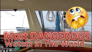 Most Dangerous Waters In The World – Malacca Strait / Sailing Aquarius #73