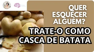 COMO ESQUECER UM AMOR -  Psicóloga explica