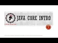 Java Core - 01 Intro History core features and functionality
