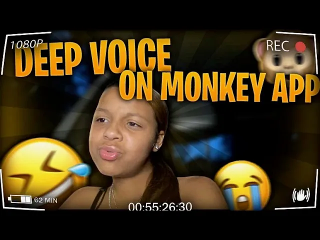 Deep Voice On Monkey App