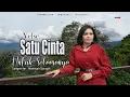 Download Lagu Yelse - Satu Cinta Untuk Selamanya { Official Music Video }