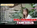 Lagu TANPA PESAN TERAKHIR (SEVENTEEN) - Tami Aulia Cover Full Album Terbaru April 2024