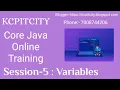 Core Java By KCP Sir SESSION - 5 Variables Free Core Java Training For Beginners