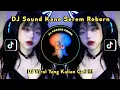 Download Lagu DJ Sound Kane Serem Reborn Viral Tiktok | RIKI MAHENDRA