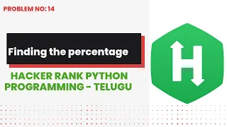 Finding the percentage Hackerrank Python Programming Telugu