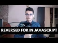 Reversed FOR LOOP in JavaScript Beginner Tutorial