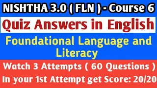 Course 6 Quiz Answers in English Nishtha 3 0 FLN Module 6 Foundational Language and Literacy