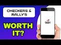CHECKERS RALLY S APP EXPLAINED - WORTH YOUR TIME
