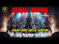Download Lagu Gulali Dunia – Rhoma Irama | Rock Metal Cover Version yang Menggetarkan Jiwa 🎸🔥 Download Lagu Gulali Dunia – Rhoma Irama | Rock Metal Cover Version yang Menggetarkan Jiwa 🎸🔥