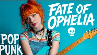 taylor swift the fate of ophelia pop punk emo cover 