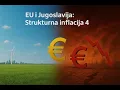 Download Lagu EU i Jugoslavija: Strukturna inflacija 4 dio