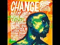 Download Lagu Change Riddim (Official Mix) Feat. Sizzla, Queen Ifrica, Pressure, Luciano, Jah Vinci, (July 2018)