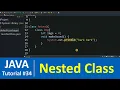Java Tutorial - Nested and Inner Class in Java Programming