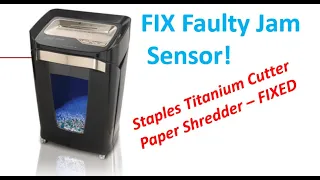 FIX Faulty Anti-Jam Sensor on Staples Titanium Cutter Paper Shredder for 0