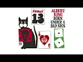 As The Years Go Passing By - Albert King