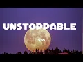 Download Lagu Sia - Unstoppable (Lyrics)