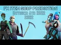 October 6th 2022 Fortnite Item Shop Prediction Fortnite Item Shop Prediction October 6th 2022