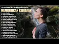 Lagu Rohani Kristen Memberikan Kelegaan Hati 2023 || Lagu Rohani Terindah 2023 Paling Menyentuh Hati