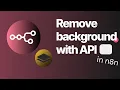How to remove image backgrounds in n8n with an API
