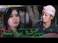 Download Lagu LAGU SASAK TERBARU ~ GAMBUS TUNGGAL ~ KANAK SENGSARE  #ernyayuningsih