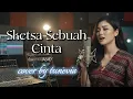 SKETSA SEBUAH CINTA - MAY ( Cover by TuneVia) 
