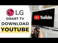 Download Lagu How to Download YouTube on LG Smart TV - Full Guide