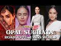 THAI SASHES 2025 Opal Suchata Road to 72nd Miss World