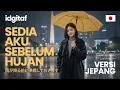 Lagu Sedia Aku Sebelum Hujan (VERSI JEPANG) 雨が降る前に準備しておきます - idgitaf | Aura Haruno Cover