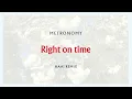 Metronomy - Right on time (HAAi Remix) [Official Audio]