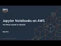 Ten Minute Tutorial for Research Jupyter Notebooks on AWS Sagemaker Studio