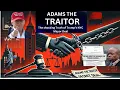 Adams the Traitor The Shocking Truth of Trump s NYC Mayor Deal