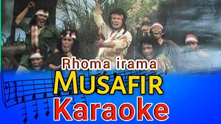 Download MUSAFIR Karaoke Rhoma Irama MP3