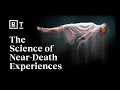 Are near-death experiences real? Here’s what science has to say. | Dr. Bruce Greyson for Big Think