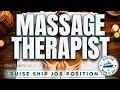 Massage Therapist Job on Cruise Ships Training Salary Life at Sea One Spa World