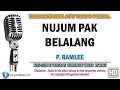 Download Lagu P. Ramlee - Nujum Pak Belalang | Karaoke | Tanpa Vokal | Minus One | Lirik Video HD