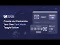 How to Create Customize Your Own Dark Mode Toggle Button