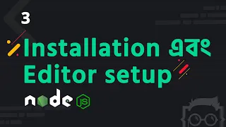 - Node js Installation