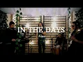 Download Lagu In The Days || Alma (Ironicca Sessions) #2